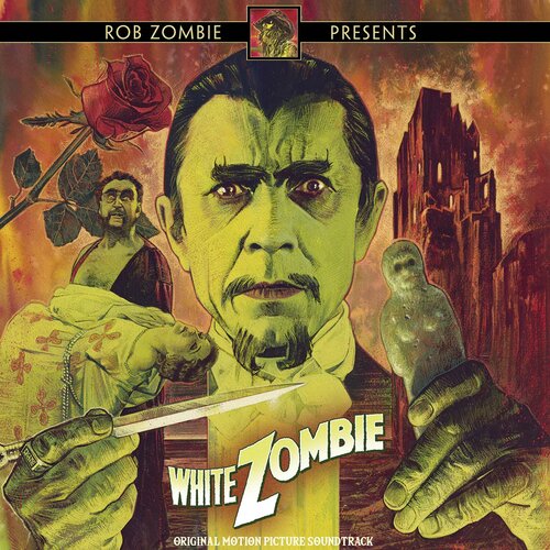 Rob Zombie Presents: White Zombie (Original Motion Picture Soundtrack)