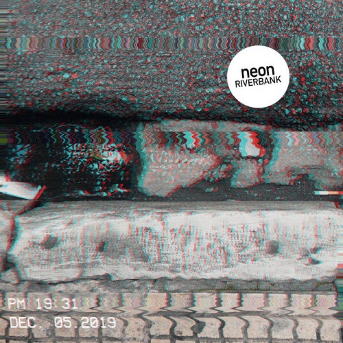 Neon - Riverbank