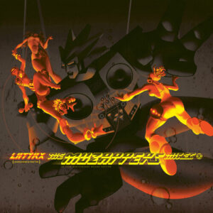 Latyrx – The Muzapper's Mixes LP