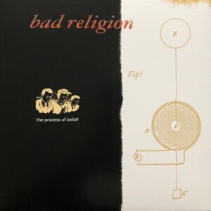 Bad Religion - The Process Of Belief