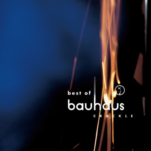 Bauhaus - Crackle (Best Of)