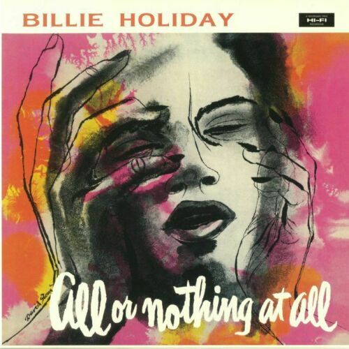 Billie Holiday - All Or Nothing At All