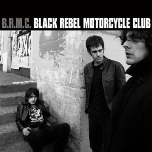 Black Rebel Motorcycle Club - B.R.M.C.