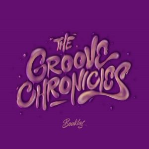 Bouklas - The Groove Chronicles