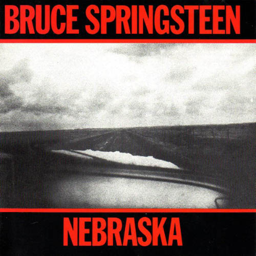 Bruce Springsteen - Nebraska