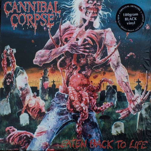 Cannibal Corpse - Eaten Back To Life