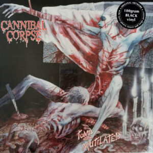 Cannibal Corpse - Tomb Of The Mutilated
