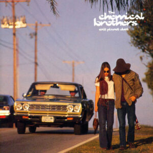The Chemical Brothers - Exit Planet Dust