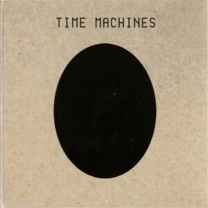 Coil - Time Machines