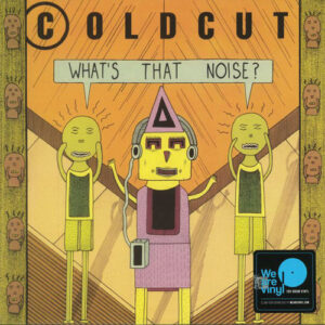 Coldcut - What's That Noise
