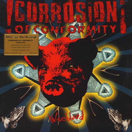 Corrosion Of Conformity - Wiseblood