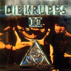 Die Krupps - II The Final Option