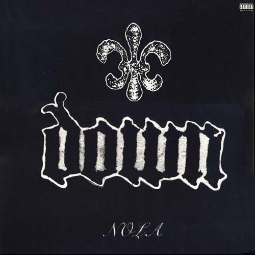 Down - NOLA
