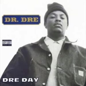 Dr. Dre - Dre Day