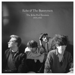 Echo & The Bunnymen - The John Peel Sessions