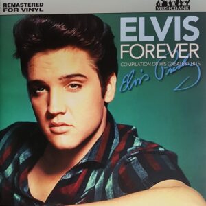 Elvis Presley - Forever