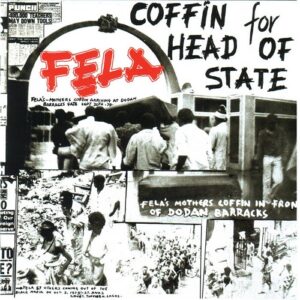 Fela Kuti - Coffin For Head of State