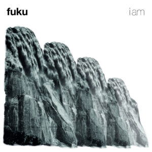 FUKU - I AM