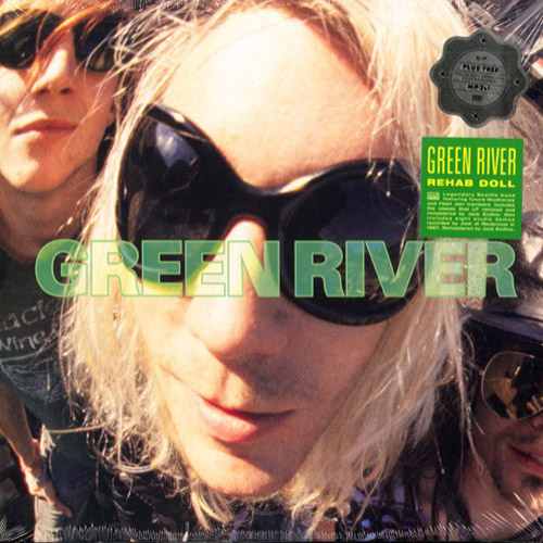Green River - Rehab Doll