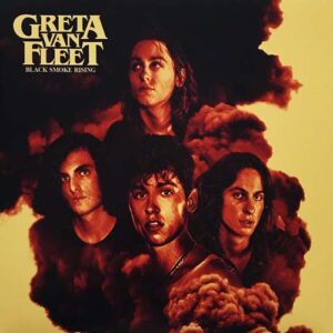 Greta Van Fleet - Black Smoke Rising (EP)