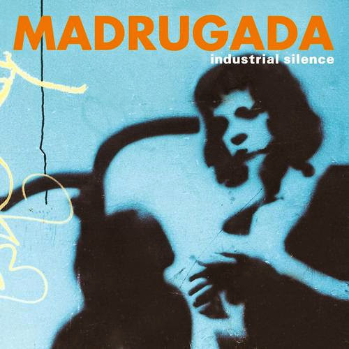 Madrugada - Industrial Silence
