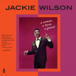 Jackie Wilson - A Woman, A Lover, A Friend