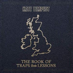 Kate Tempest - Books Of Traps And Lessons