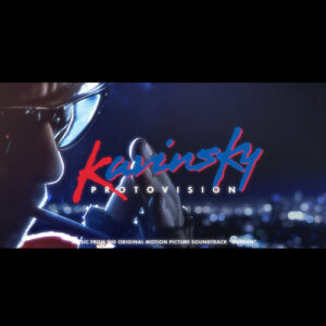 Kavinsky - Protovision