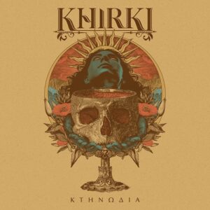 Khirki - Κτηνωδία