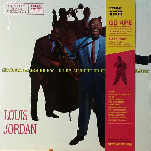 Louis Jordan - Somebody Up There Digs Me