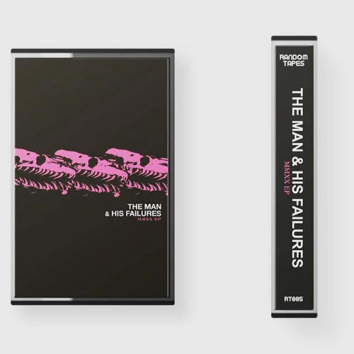 The Man & His Failures - MMXX (Cassette)