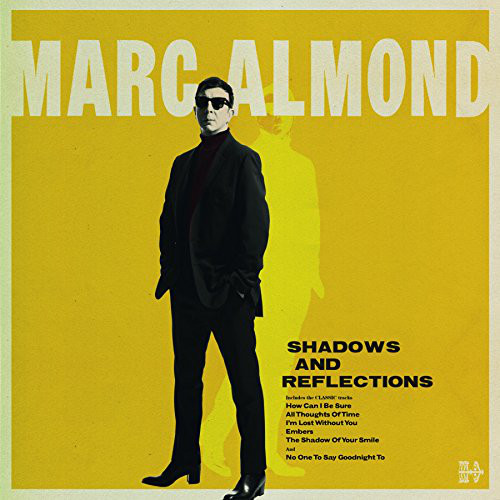 Marc Almond - Shadows And Reflections