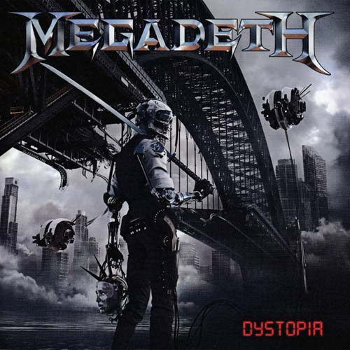 Megadeth - Dystopia