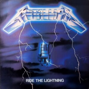 Metallica - Ride The Lightning
