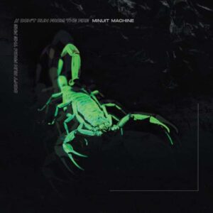 Minuit Machine - Don't Run From The Fire