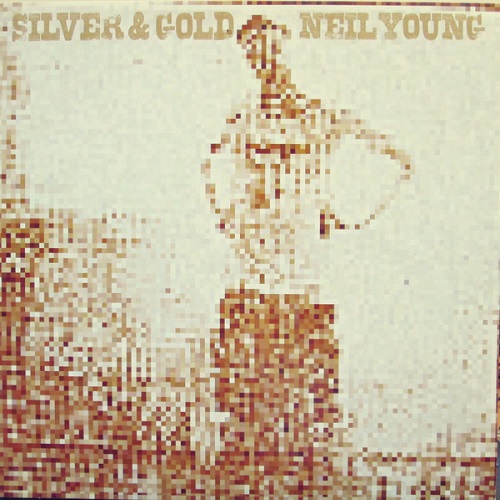 Neil Young - Silver And Gold