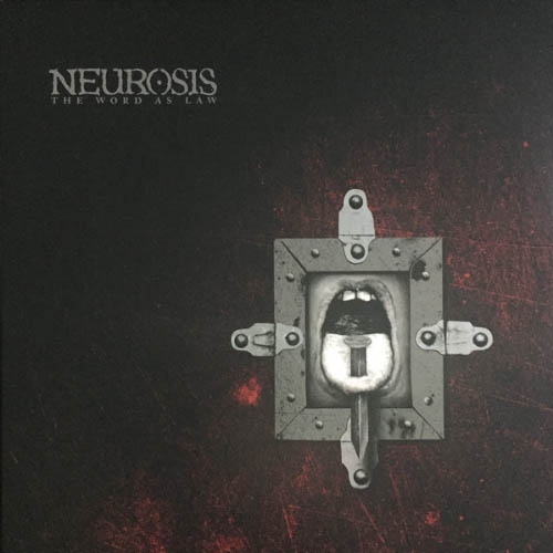 Neurosis - The Word As Law