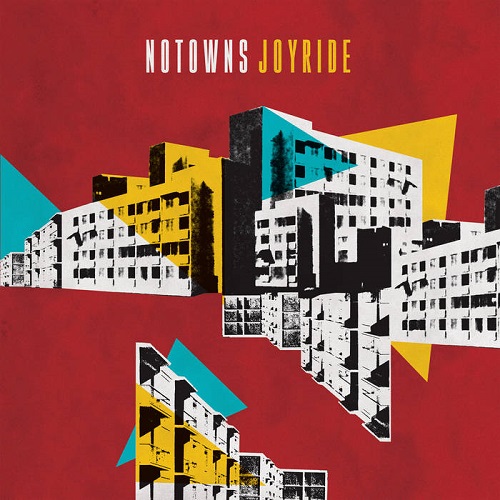 Notowns - Joyride