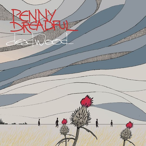 Penny Dreadful - deadwood
