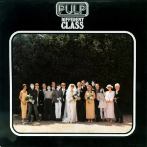 Pulp - Different Class