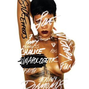 Rihanna - Unapologetic