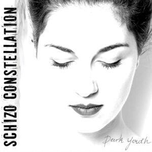 Schizo Constelation - Dark Youth