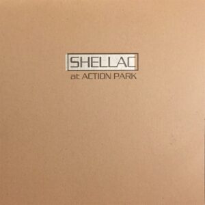Shellac - At The Park