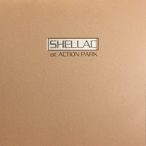 Shellac - At The Park