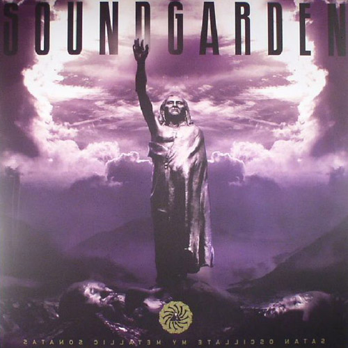Soundgarden - Satan Oscillate My Metallic Sonatas