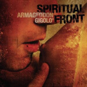 Spiritual Front - Armageddon Gigolo'
