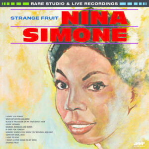 Nina Simone - Strange Fruit