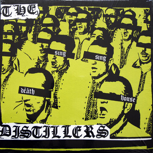 The Distillers – Sing Sing Death House