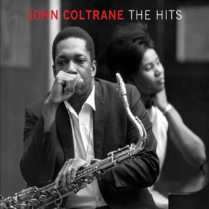John Coltrane - The Hits