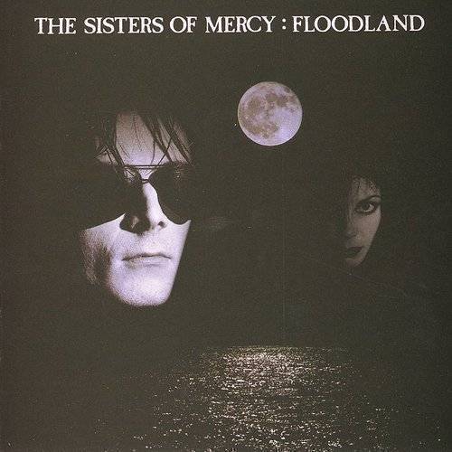 The Sisters Of Mercy - Floodland